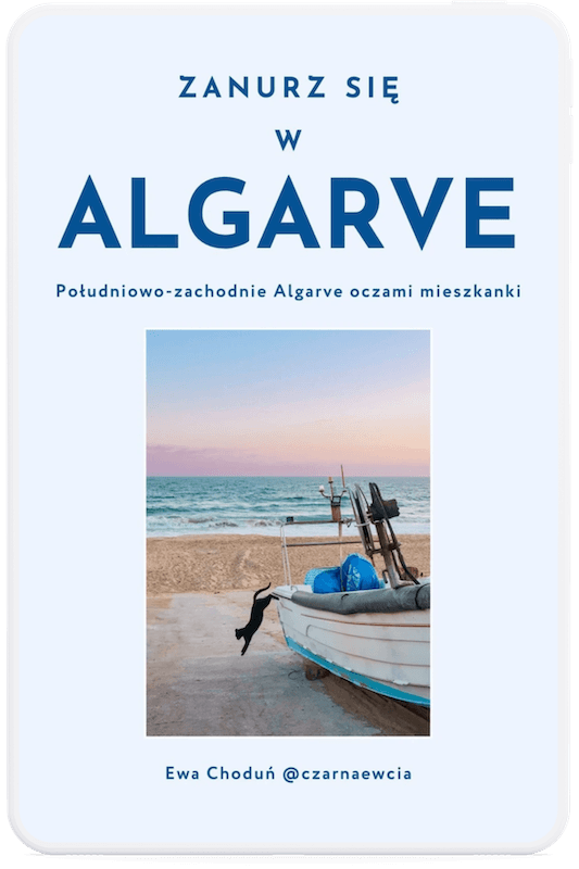 E-book Zanurz się w Algarve. Południowo-zachodnie Algarve oczami mieszkanki. Ewa Choduń - czarnaewcia.